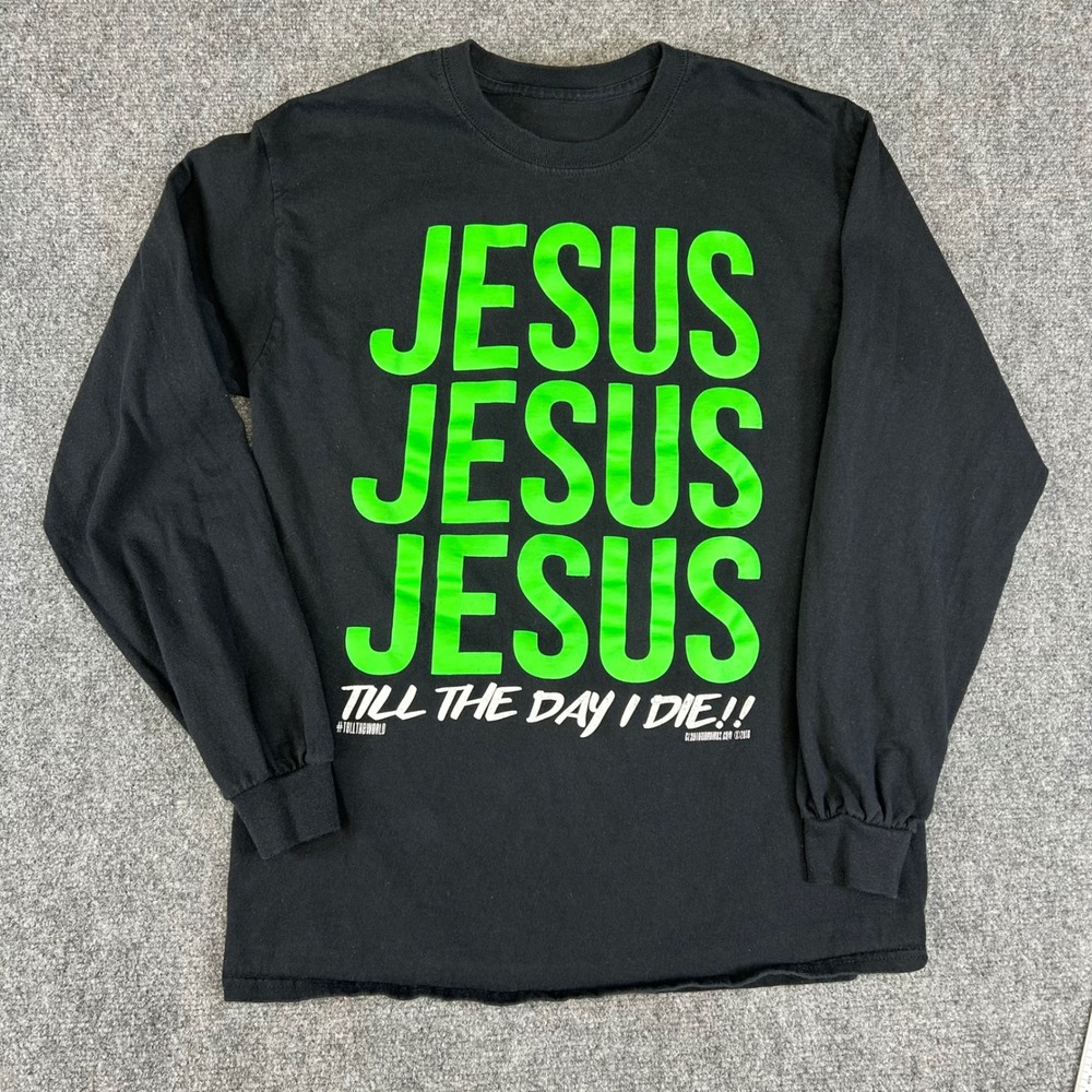 Jesus Till The Day I Die Long Sleeve Graphic Tee Black Neon Green Mens Medium